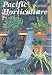Magazines : Pacific Horticulture