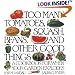Too Many Tomatoes, Squash, Beans, and Other Good Things: A Cookbook for When Your Garden Explodes