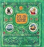 Die Sage von Noggin dem Nog; Der Eisdrache