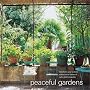 Peaceful Gardens: Transform Your Garden Into a Haven of Calm and Tranquillity