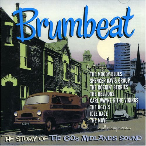 Brum Beat: Motorcity Music -- Midlands Beat Groups