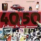 Revue Presses de la Cité  / L'album de ma jeunesse 40-50