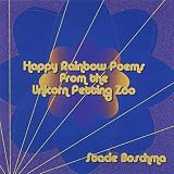 Happy Rainbow Poems from the Unicorn Petting Zoo