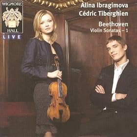 Beethoven Violin Sonatas 1: Alina Ibragimova & C�dric Tiberghien - Wigmore Hall Live