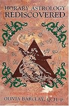 Horary Astrology Rediscovered
