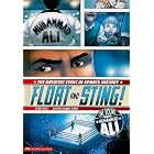 Float and Sting!: One Round With Muhammad Ali (Graphic Flash) by Davis Miller and Andres Esparza