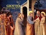 Giotto: The Scrovegni Chapel, Padua (Great Fresco Cycles of the Renaissance)