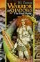 Warrior of Shadows: The Final Battle (Dream Warrior)