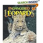 Click here to buy Endangered Leopards (Earth's Endangered Animals) by  Bobbie Kalman and Hadley Dyer.