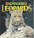 Endangered Leopards (Earth's Endangered Animals)