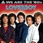 We Are the 80's