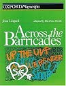 Across the Barricades: Play (Oxford Playscripts)