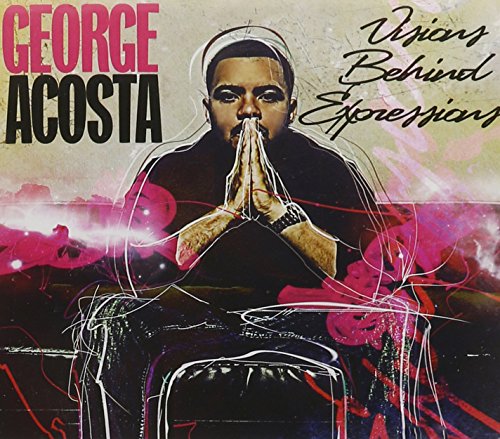 George Acosta - Visions Behind Expressions - Zortam Music