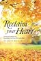 Reclaim Your Heart