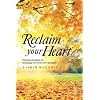 Reclaim Your Heart