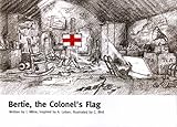 Bertie : the Colonel's flag