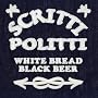 White Bread Black Beer White Bread Black Beer