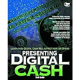 presenting digital cash