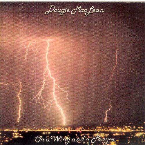 DOUGIE MACLEAN : ON A WING & A