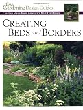 Creating Beds & Borders (Fine Gardening Design Guides)