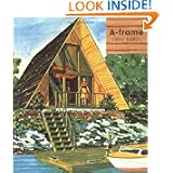 A-frame by Chad Randl
