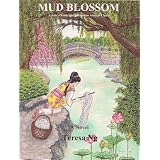 MudBlossom-ATaleofLoveandIntrigueinAncientChina