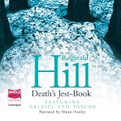 Death's Jest-Book: Dalziel and Pascoe Series, Book 20 | [Reginald Hill]