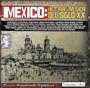 Mexico Historia Y Musica Del Siglo 20