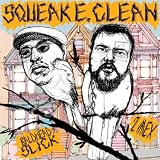 SQUEAK E. CLEAN PRESENTS [Vinyl]