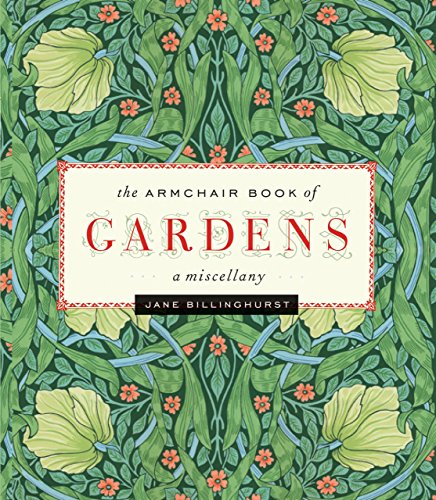 armchair book of gardens a miscellany