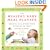 The Healthy Baby Meal Planner: Mom-Tested, Child-Approved Recipes for Your Baby and Toddler