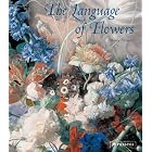 The Language of Flowers: Symbols And Myths by  Marina Heilmeyer
