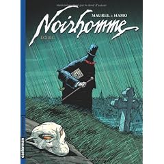 Noirhomme, Tome 3 : Echec
