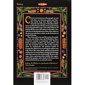 Que vivan los tamales!: Food and the Making of Mexican Identity (Dialogos)