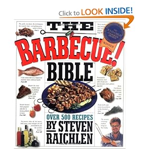 The Barbecue! Bible -  Steven Raichlen 