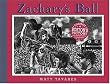 Zachary's Ball Championship Edition (Tavares baseball books)