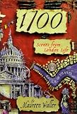 1700: Scenes from London Life