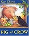 Pig and Crow