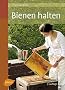 Bienen halten