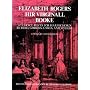 Elizabeth Rogers Hir Virginall Booke