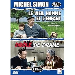 Michel Simon vol. 1 - Le vieil homme et l'enfant / Dr&ocirc;le de drame (French only)