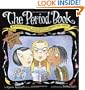 The Period Book: Everything You Don't Want to Ask (But Need to Know)