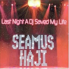 Last Night a DJ Saved My Life, Pt. 1