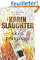 Skin Privilege
