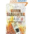 Skin Privilege'