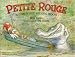 Petite Rouge: A Cajun Red Riding Hood