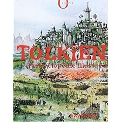 Tolkien, l'encyclop�die illustr�e
