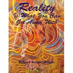 Reality Is What You Can Get Away with