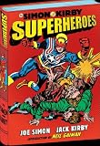 The Simon and Kirby Superheroes