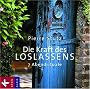 Die Kraft des Loslassens: 7 Abendrituale. Musik: Michael Habecker und Armin Ruppel, Gitarre